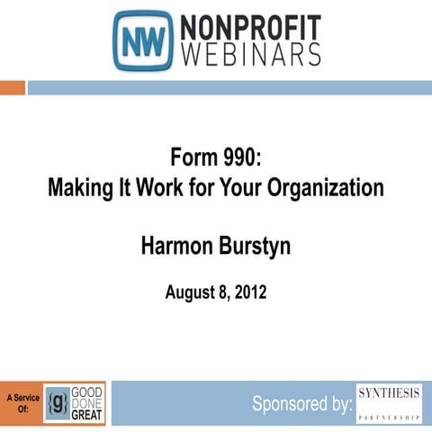 Form 990: Making It Work for Your Organization