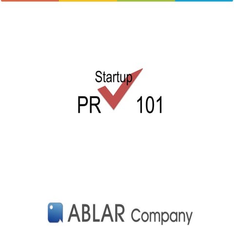 Startup PR 101 