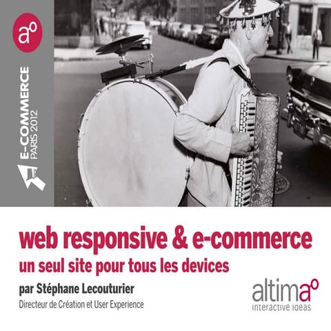Web responsive & E-Commerce, un seul site pour tous les devices ?