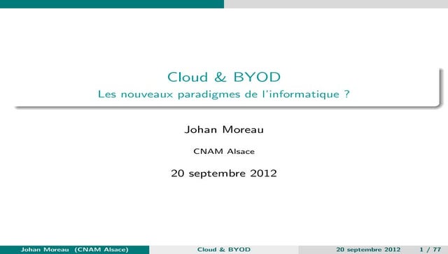BYOD & Cloud : Les nouveaux paradigmes de l'informatique ?