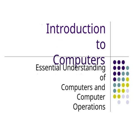 Presentation on Essential Understanding of Computers and Computer ...