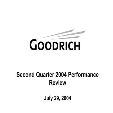 goodrich  2Q04FinalERSlidesBW