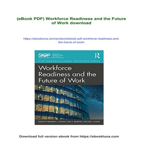 (eBook PDF) Workforce Readiness and the Future of Work