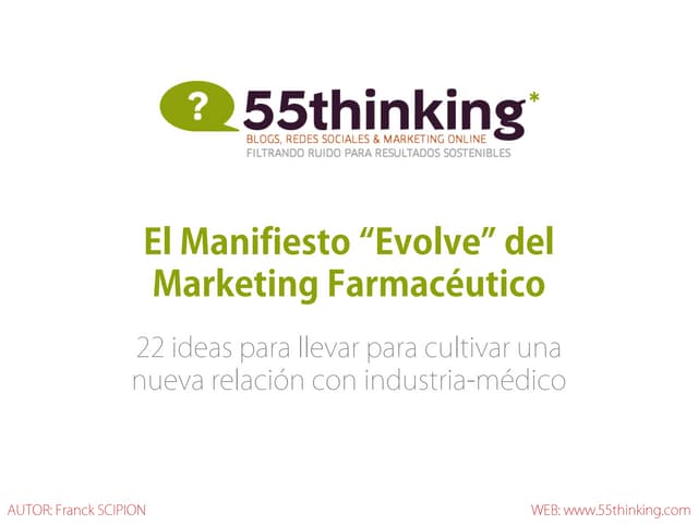 Manifiesto Evolve para un nuevo marketing Farmaceutico