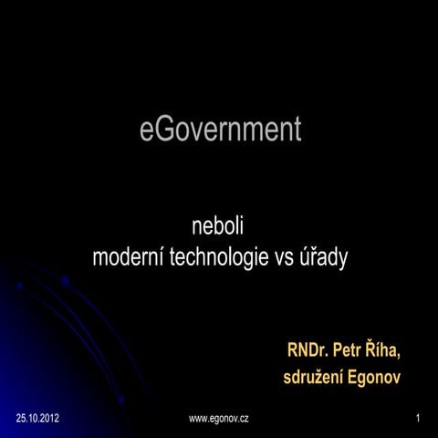 eGovernment: srovnání prezentovaného ideálu a reálného stavu