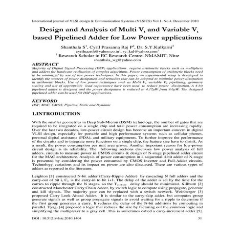 Design and Analysis of Multi Vt  and Variable Vt based Pipelined Adder for Lo...