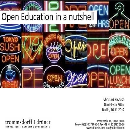 Open Education in a Nutshell