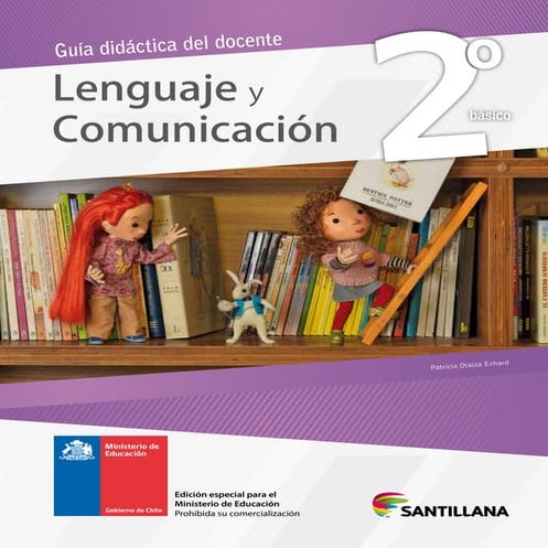 Lenguaje y Comunicación 2° Básico