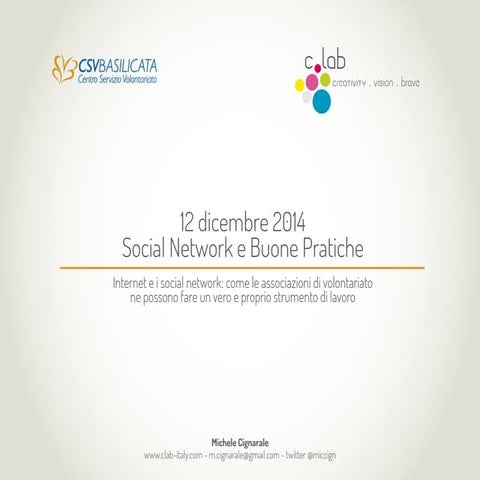 Internet, social network e associazioni di volontariato: insieme si può ;)