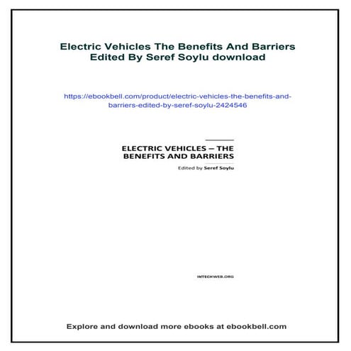 Electric Vehicles The Benefits And Barriers Edited By Seref Soylu