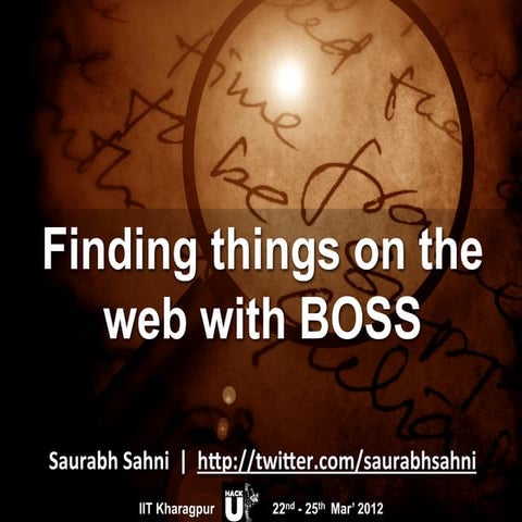 Finding things with BOSS