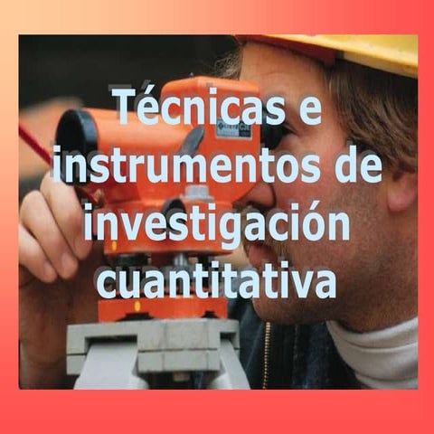 Técnicas e Instrumentos de Investigación