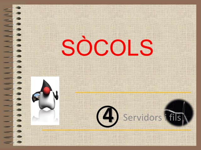 1213 Sockets [4] Servidors i fils