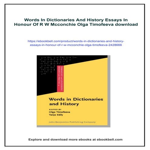 Words In Dictionaries And History Essays In Honour Of R W Mcconchie ...