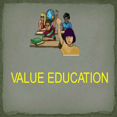 12143567568768Need Of Value Education.pptx
