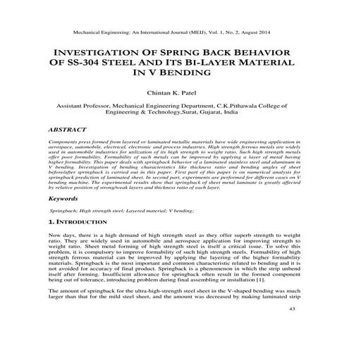 INVESTIGATION OF SPRING BACK BEHAVIOR OF SS-304 STEEL AND ITS BI-LAYER MATERI...