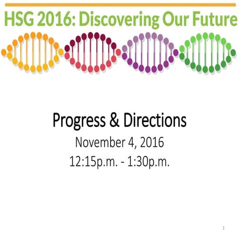 Progress & Directions