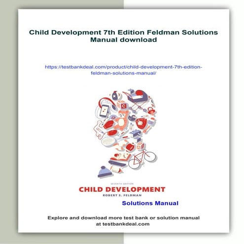 Child Development 7th Edition Feldman Solutions Manual