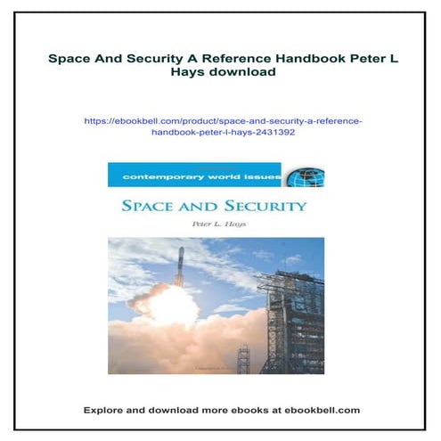 Space And Security A Reference Handbook Peter L Hays | PDF