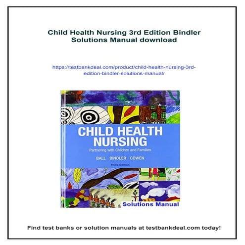 Child Health Nursing 3rd Edition Bindler Solutions Manual