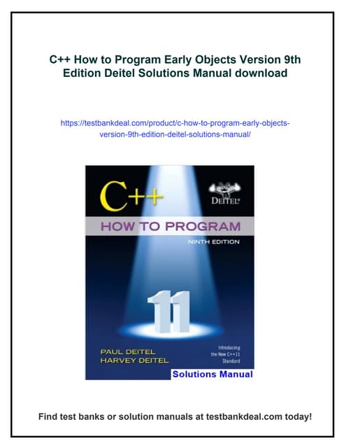 C++ How to Program Early Objects Version 9th Edition Deitel Solutions Manual