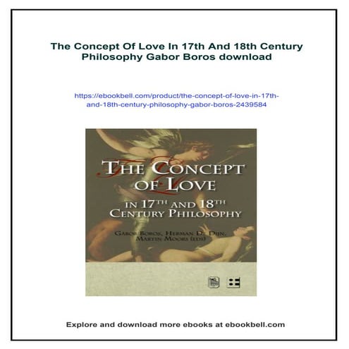The Concept Of Love In 17th And 18th Century Philosophy Gabor Boros