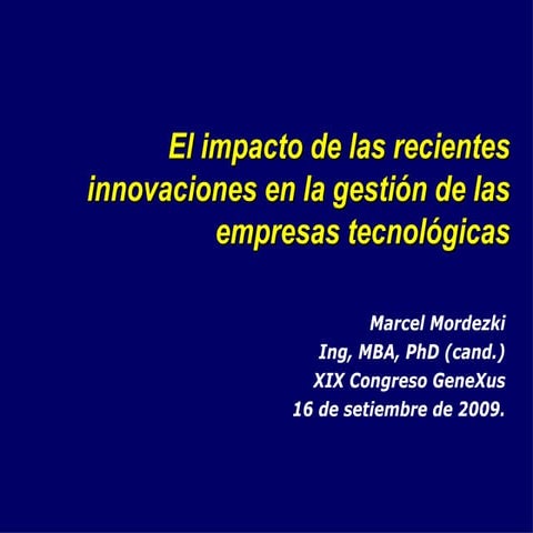 121 Impactos De Las Recientes Innovaciones En La Gestion De Empresas De Tecno...