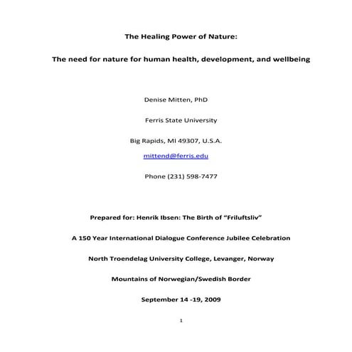 The Healing Power of Nature: The need for nature for human health, developmen...