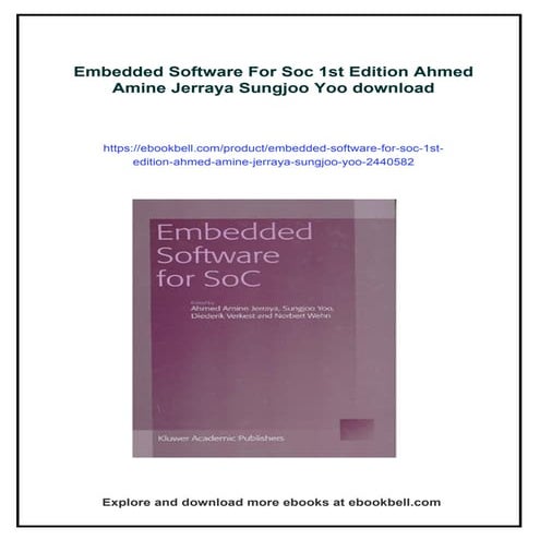 Embedded Software For Soc 1st Edition Ahmed Amine Jerraya Sungjoo Yoo