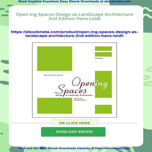 Open ing Spaces Design as Landscape Architecture 2nd Edition Hans Loidl ...