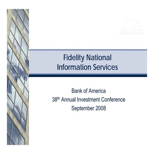 FIS Bank of America Conference September 2008
