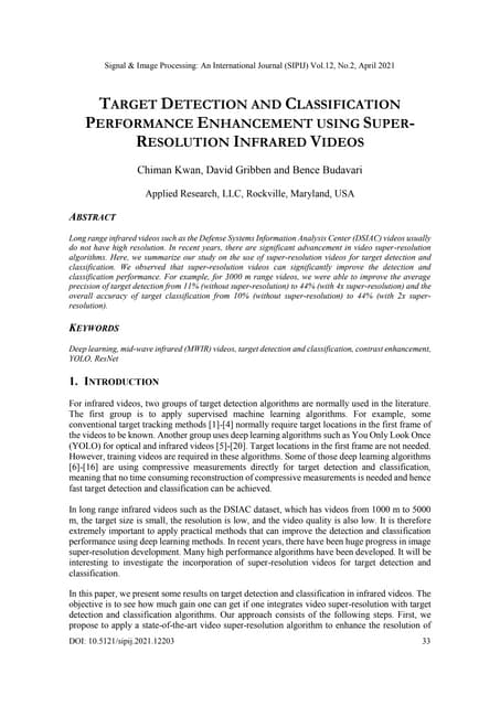 TARGET DETECTION AND CLASSIFICATION PERFORMANCE ENHANCEMENT USING SUPERRESOLU...