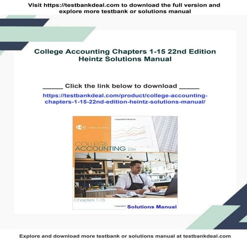 College Accounting Chapters 1-15 22nd Edition Heintz Solutions Manual