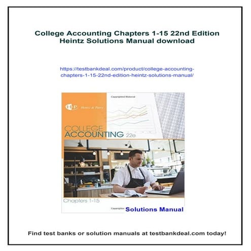 College Accounting Chapters 1-15 22nd Edition Heintz Solutions Manual
