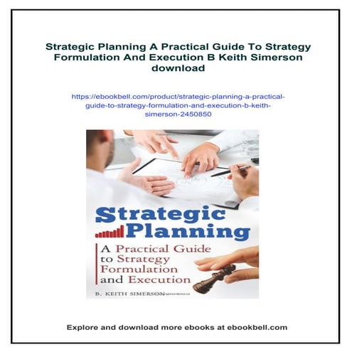 Strategic Planning A Practical Guide To Strategy Formulation And Execution B ...