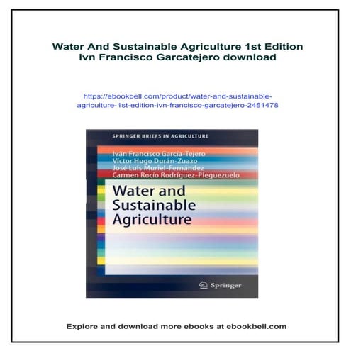Water And Sustainable Agriculture 1st Edition Ivn Francisco Garcatejero
