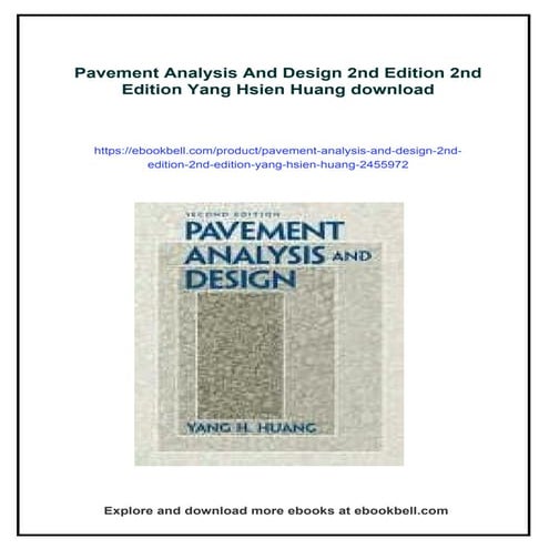 Pavement Analysis And Design 2nd Edition 2nd Edition Yang Hsien Huang | PDF