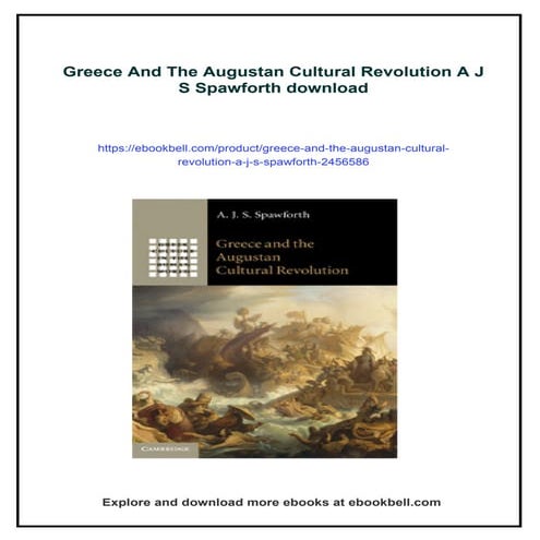 Greece And The Augustan Cultural Revolution A J S Spawforth | PDF