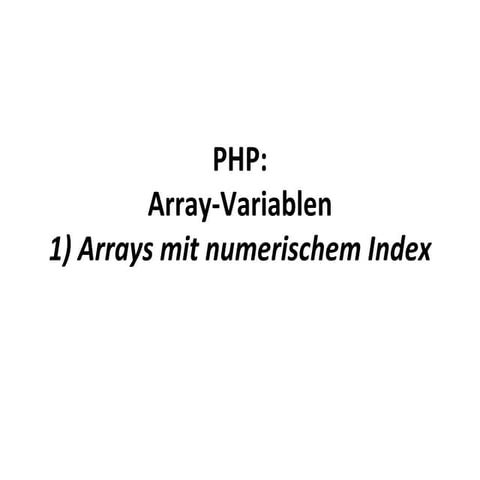 PHP: Indiziertes Array