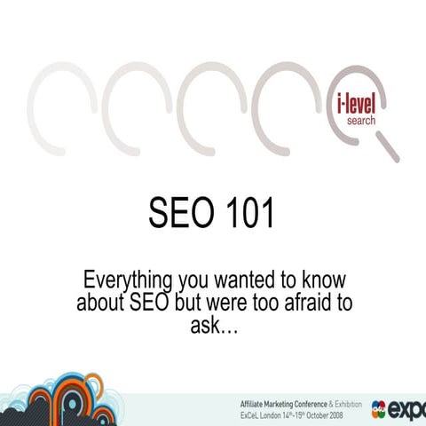 SEO 101 - Judith Lewis - i-Level