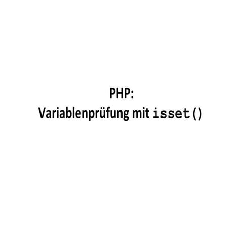 PHP: isset