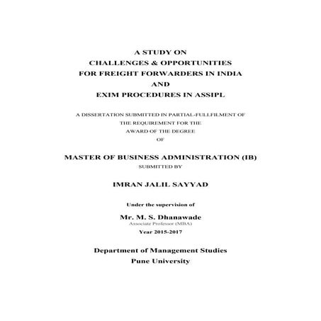 A STUDY ON CHALLENGES & OPPORTUNITIES FOR FREIGHT FORWARDERS IN INDIA AND EXI...