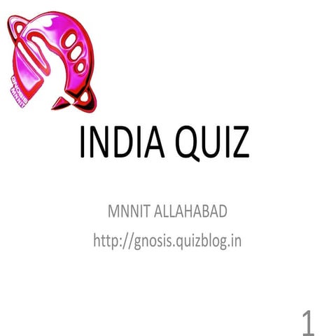 INDIA QUIZ @ MNNIT
