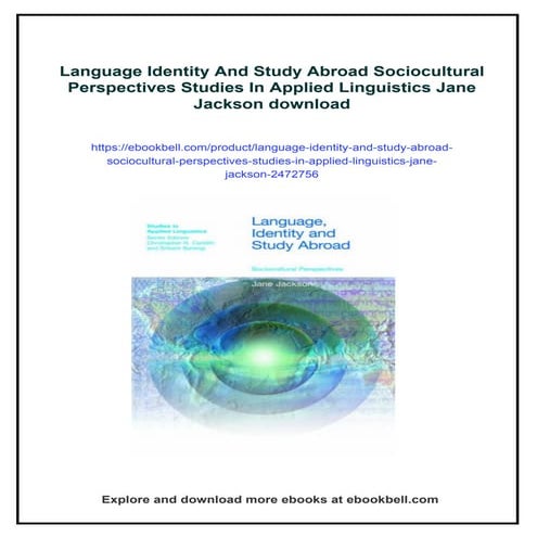 Language Identity And Study Abroad Sociocultural Perspectives Studies In Appl...