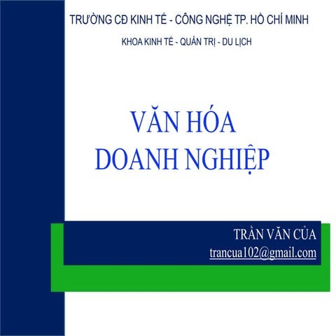 Chương 2 mục 3 nhan dang van hoa doanh nghiep | PPTX