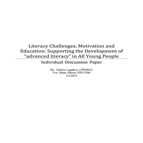 Literacy Challenges, Motivation and Education