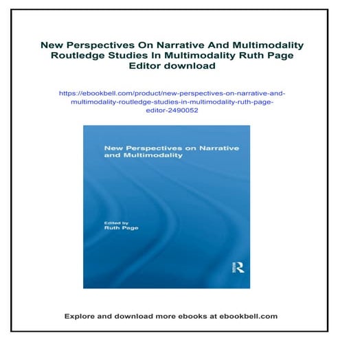 New Perspectives On Narrative And Multimodality Routledge Studies In Multimodality Ruth Page Editor