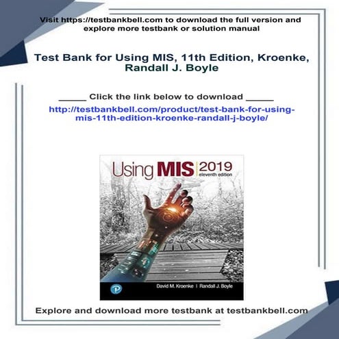 Immediate download Test Bank for Using MIS, 11th Edition, Kroenke ...