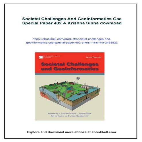 Societal Challenges And Geoinformatics Gsa Special Paper 482 A Krishna Sinha