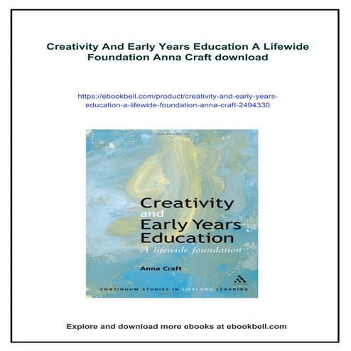 Creativity And Early Years Education A Lifewide Foundation Anna Craft | PDF